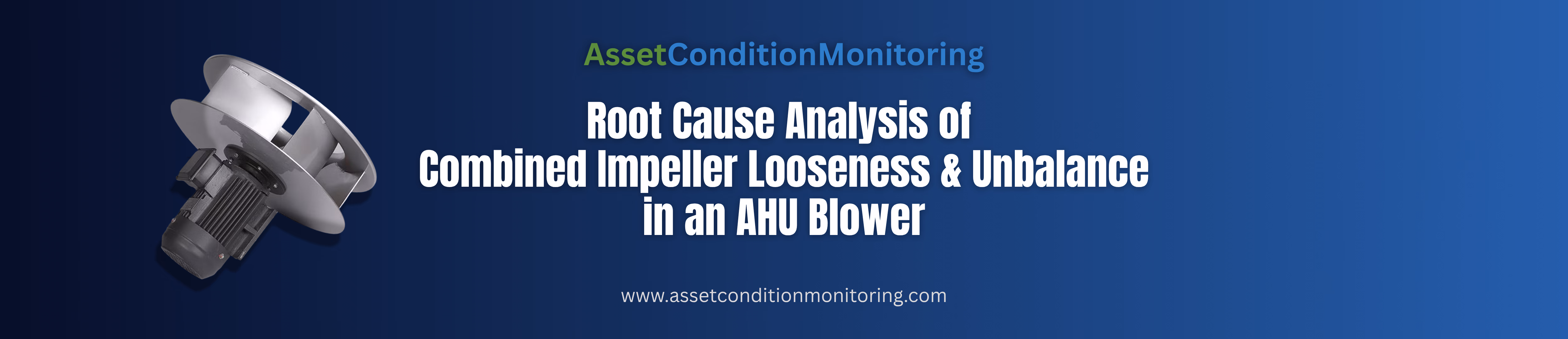 root-cause-analysis-impeller-looseness-unbalance